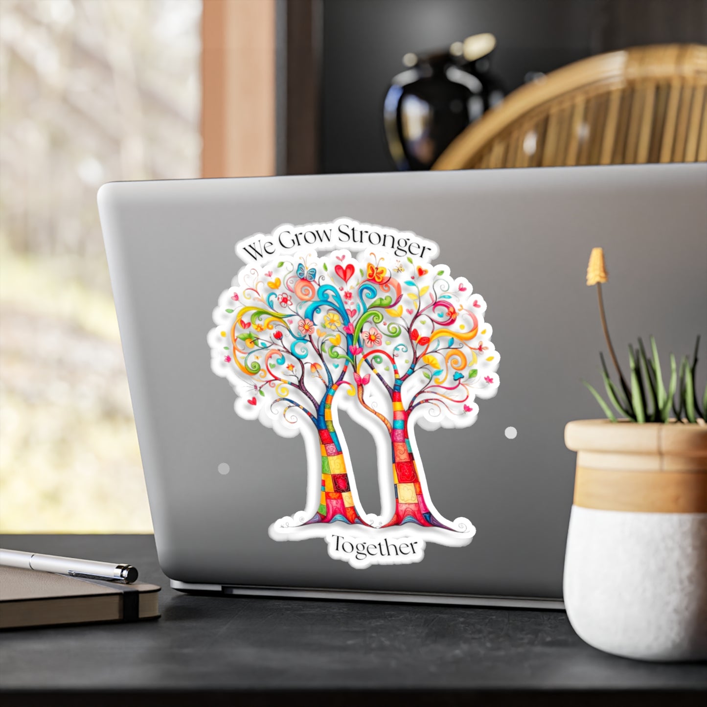 All-Weather Vinyl Decal: "We Grow Stronger Together" Trees