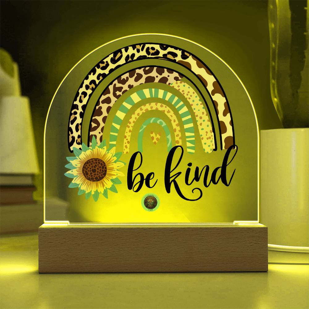 LED Acrylic Plaque: Be Kind Rainbow