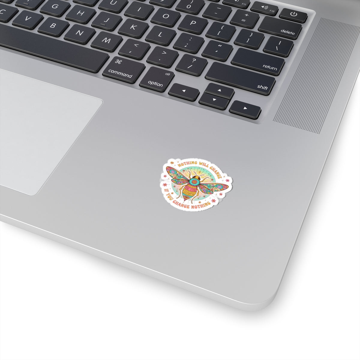 Kiss-Cut Sticker: Inspirational Butterfly "Nothing Will Change If You Change Nothing"