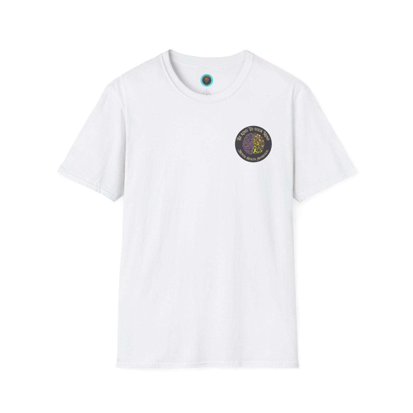 T-Shirt: "Be Kind to Your Mind" Mental Health Awareness