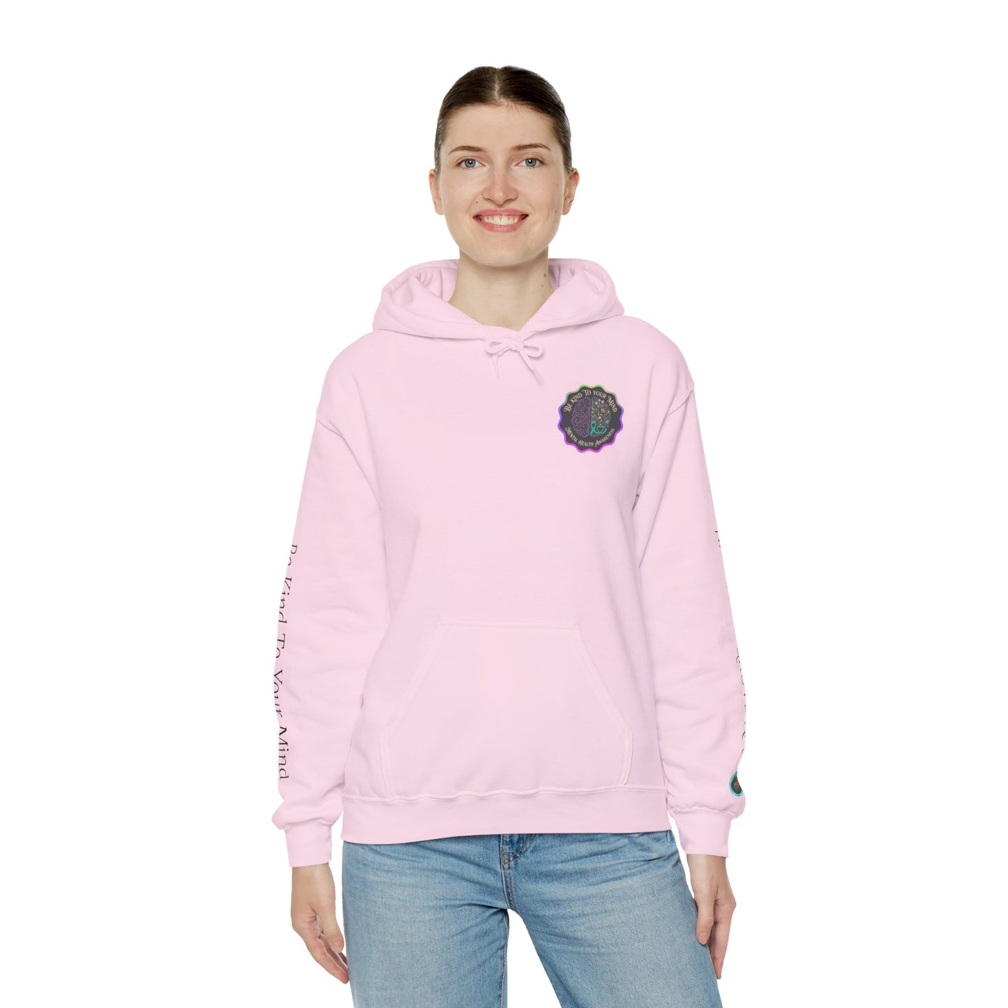 Pullover Hoodie: "Be Kind to Your Mind" Mental Health Awareness