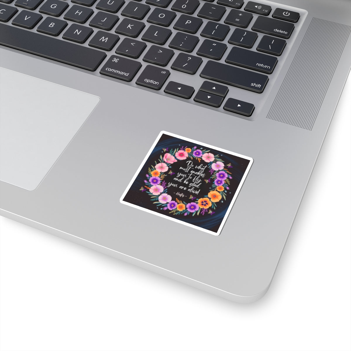 Kiss-Cut Sticker: Inspirational Floral Motivational
