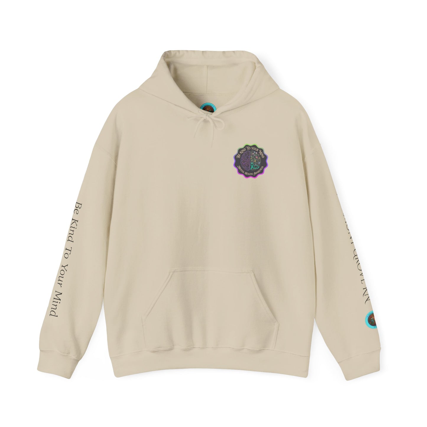 Pullover Hoodie: "Be Kind to Your Mind" Mental Health Awareness