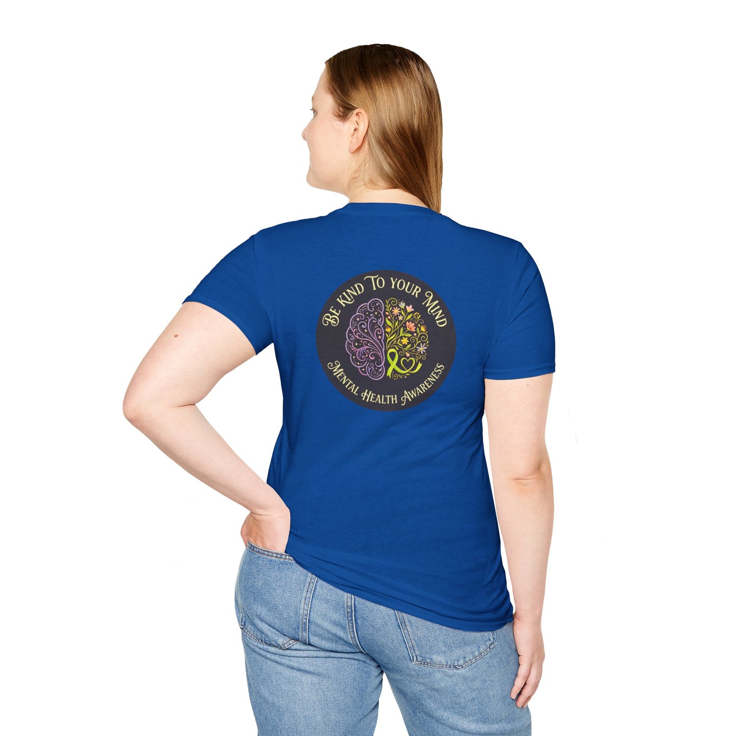 T-Shirt: "Be Kind to Your Mind" Mental Health Awareness