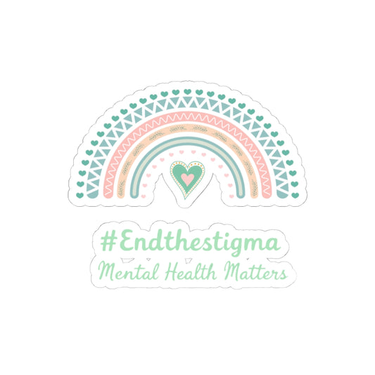 Kiss-Cut Sticker: Mental Health Matters #EndtheStigma Design