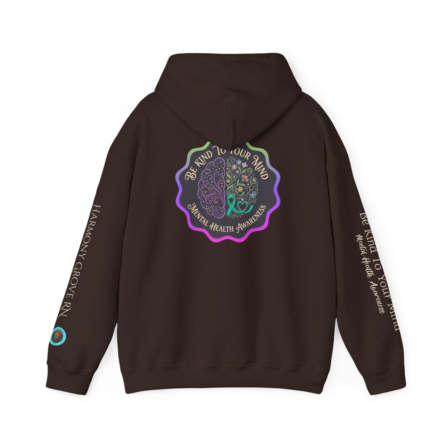 Pullover Hoodie: "Be Kind to Your Mind" Mental Health Awareness