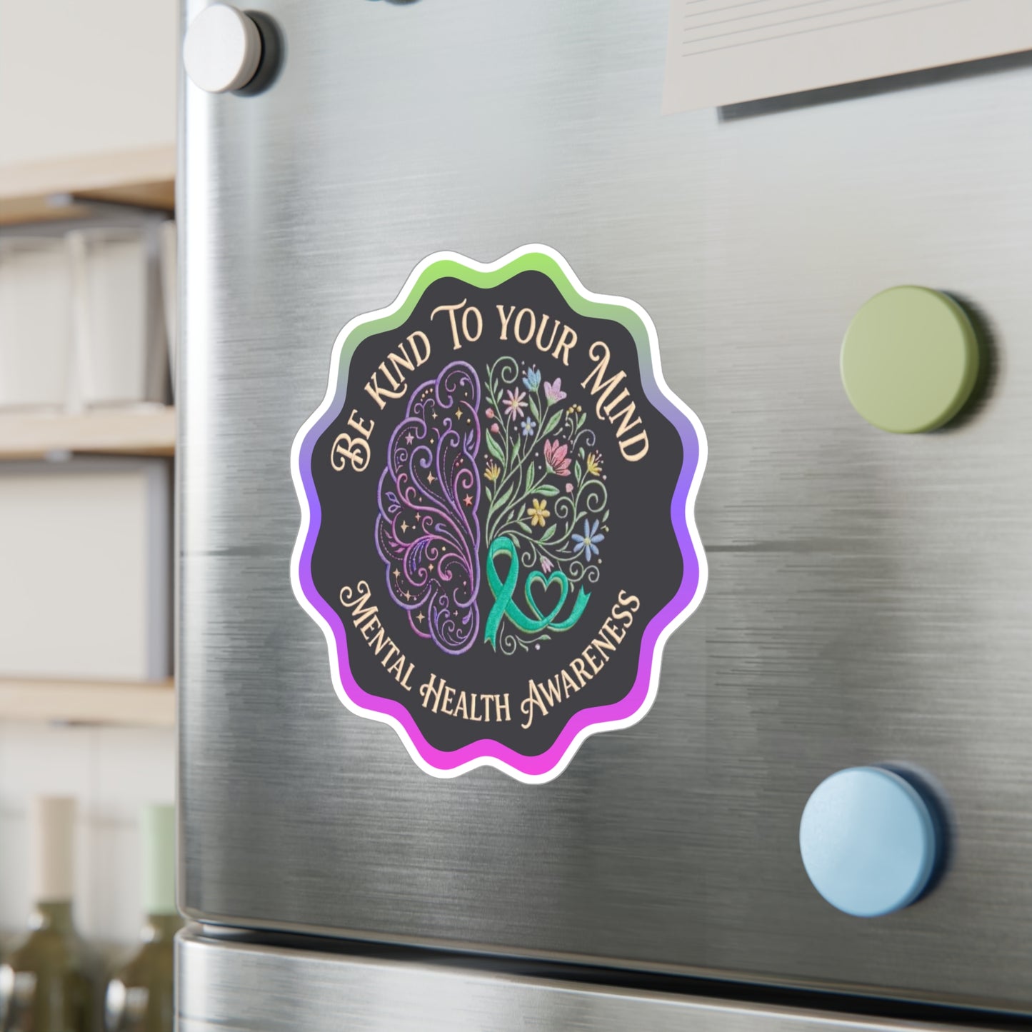 All-Weather Vinyl Decal Mental Health Awareness: "Be Kind to Your Mind"