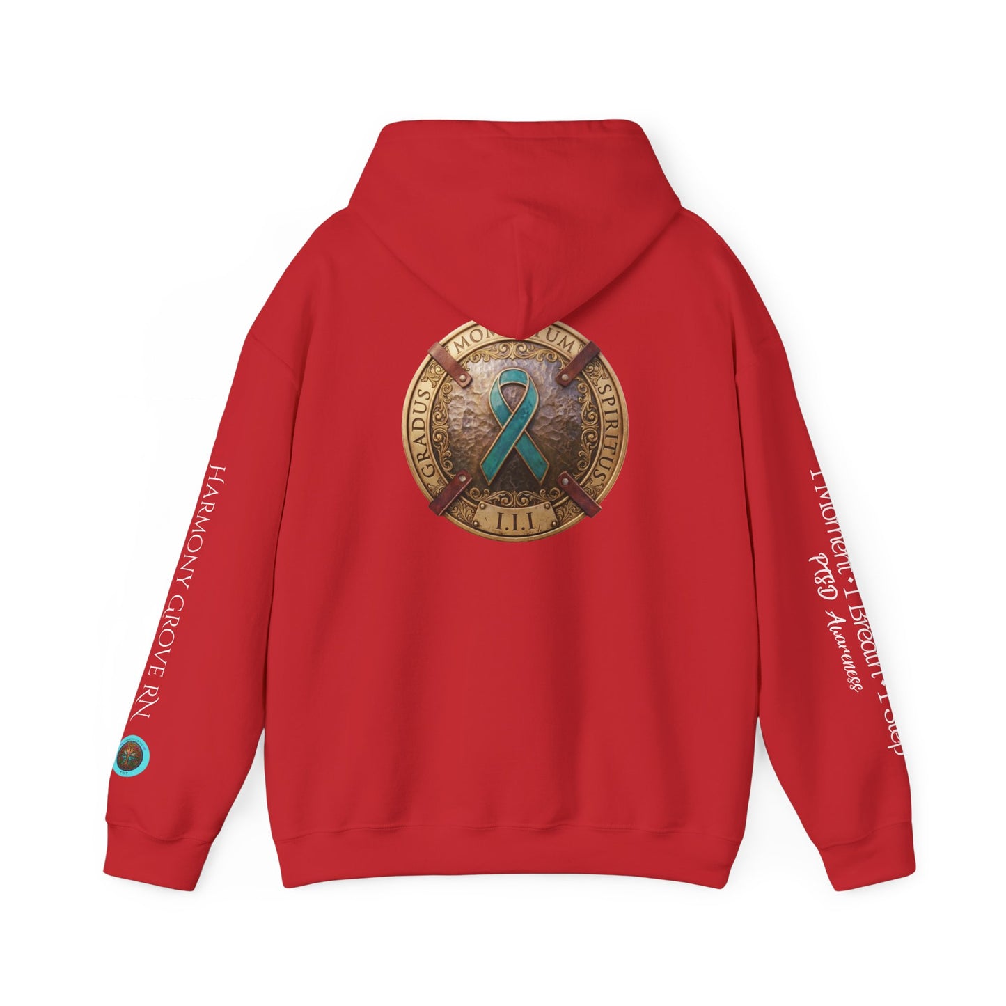 Pullover  Hoodie: "1 Momentum (Moment), 1 Spiritus (Breath), 1 Gradus (Step)" PTSD Awareness Teal Support Ribbon