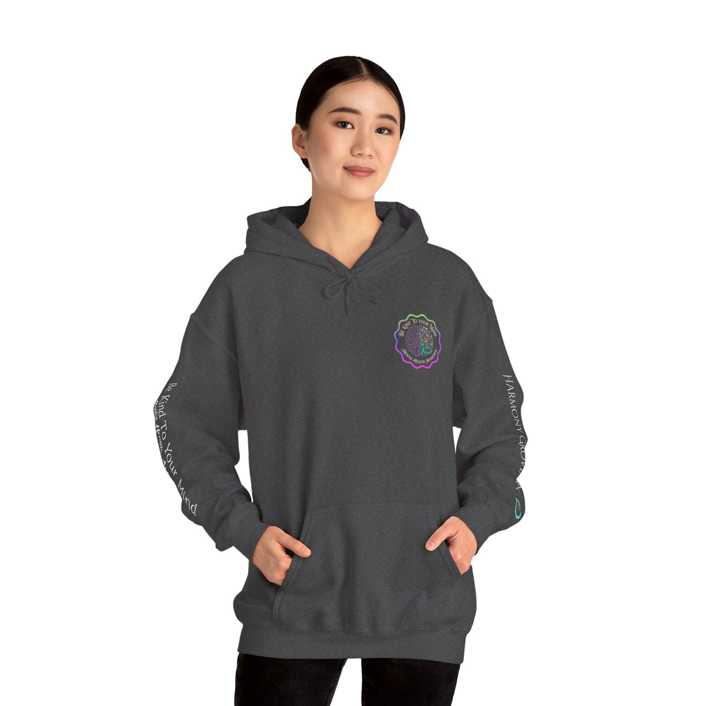 Pullover Hoodie: "Be Kind to Your Mind" Mental Health Awareness