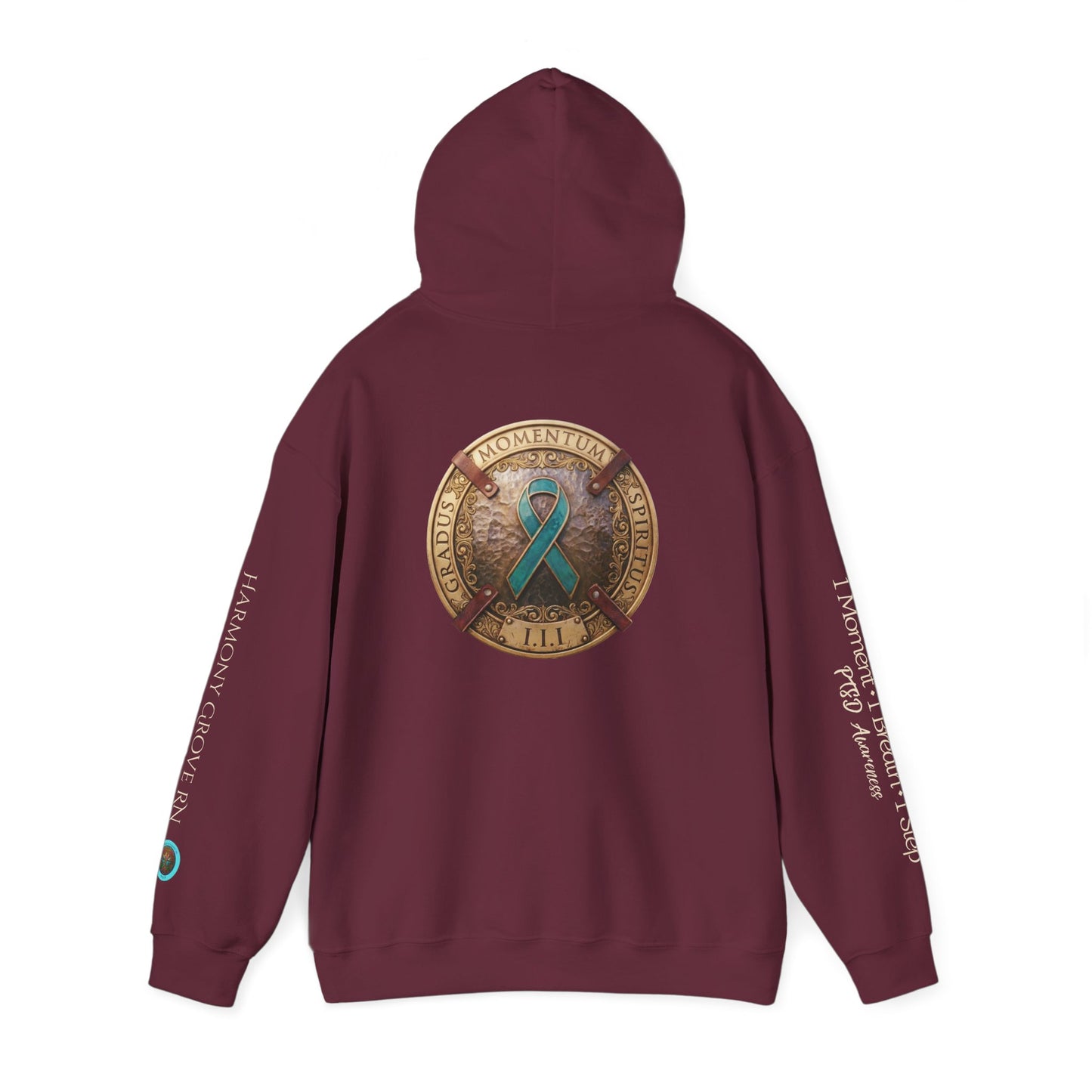 Pullover  Hoodie: "1 Momentum (Moment), 1 Spiritus (Breath), 1 Gradus (Step)" PTSD Awareness Teal Support Ribbon