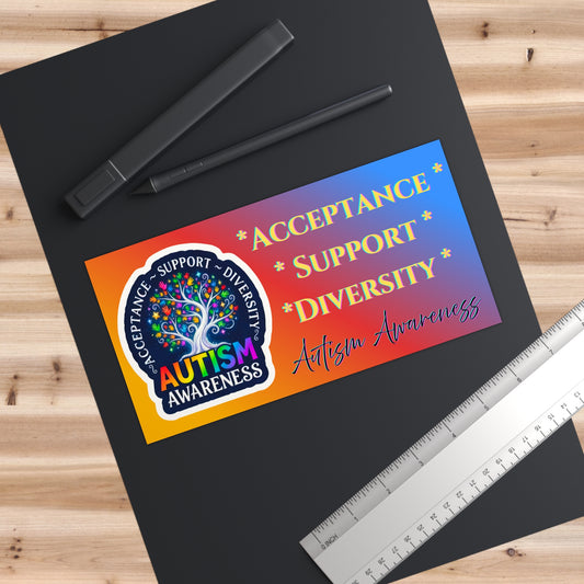 Acceptance • Support • Diversity Awareness Bumper Sticker
