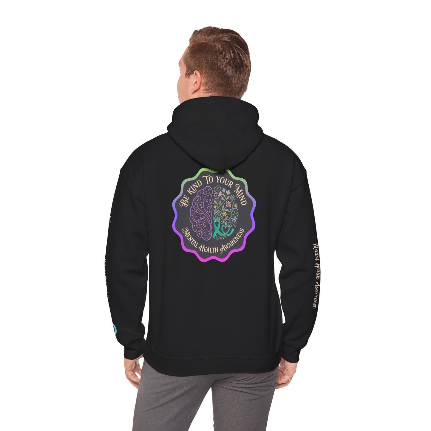 Pullover Hoodie: "Be Kind to Your Mind" Mental Health Awareness
