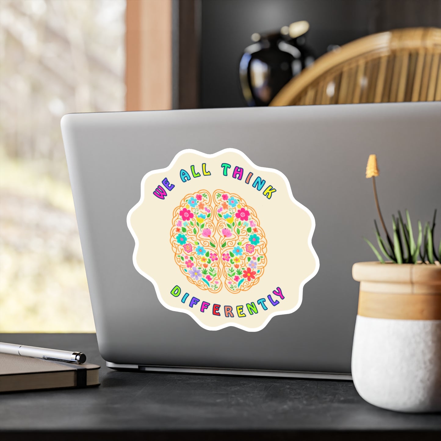 All-Weather Vinyl Decal: "We All Think Differently"