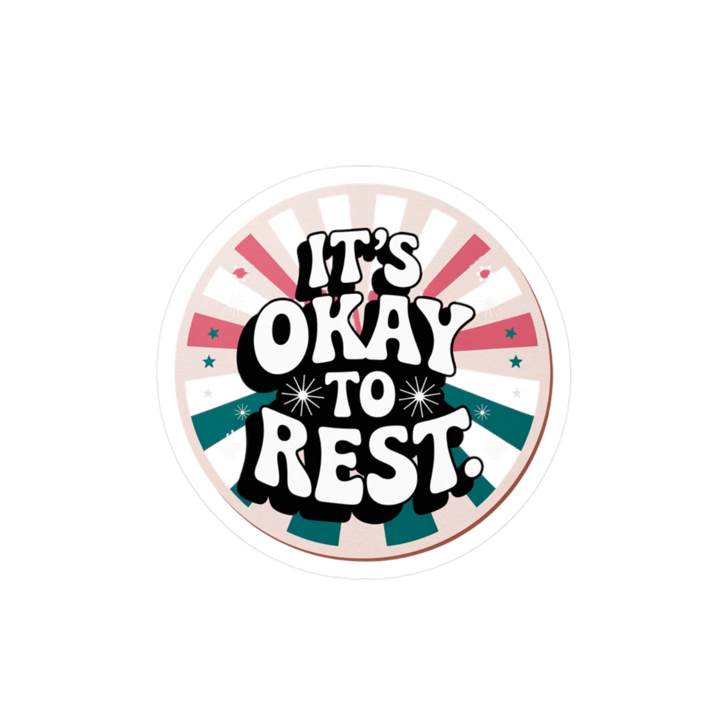 All-Weather Vinyl Decal: “It’s Okay to Rest” Retro Motivational