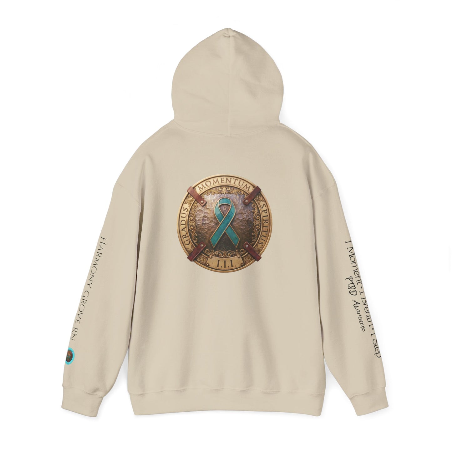 Pullover  Hoodie: "1 Momentum (Moment), 1 Spiritus (Breath), 1 Gradus (Step)" PTSD Awareness Teal Support Ribbon