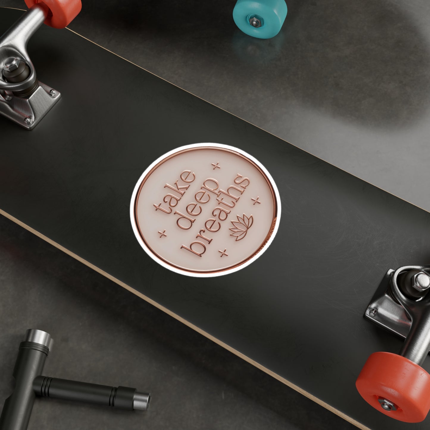 All-Weather Vinyl Decal: “Take Deep Breaths”