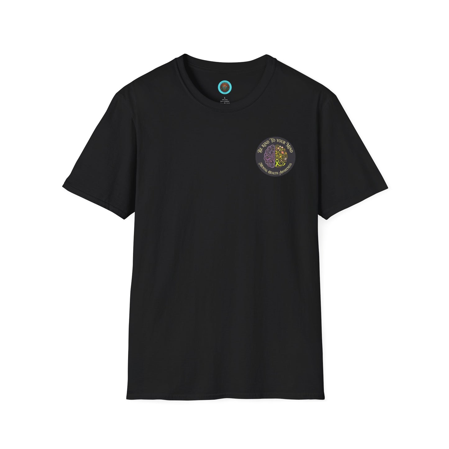 T-Shirt: "Be Kind to Your Mind" Mental Health Awareness