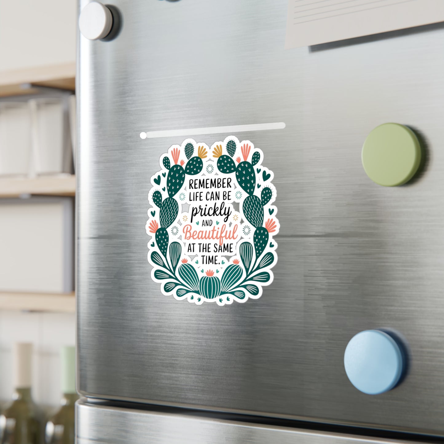 All-Weather Vinyl Decal: “Remember Life Can Be Prickly and Beautiful” Floral Cactus