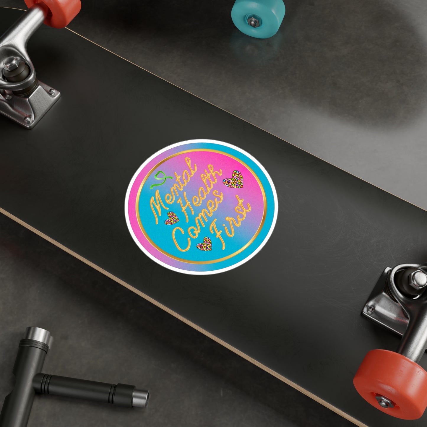 All-Weather Vinyl Decal: "Mental Health Comes First"