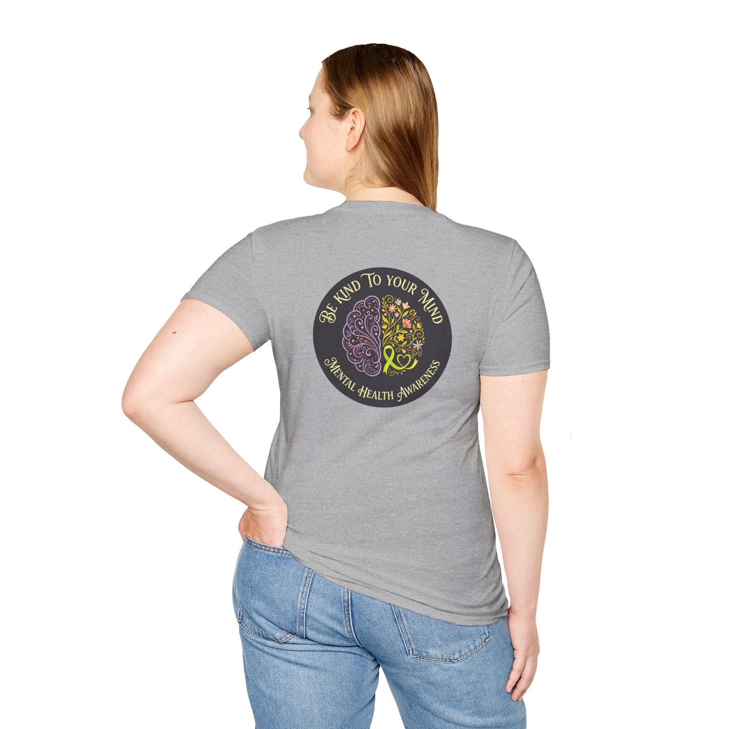 T-Shirt: "Be Kind to Your Mind" Mental Health Awareness