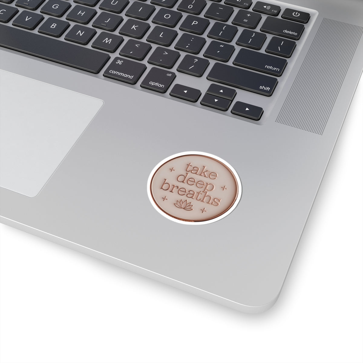 Kiss-Cut Sticker: "Take Deep Breaths"