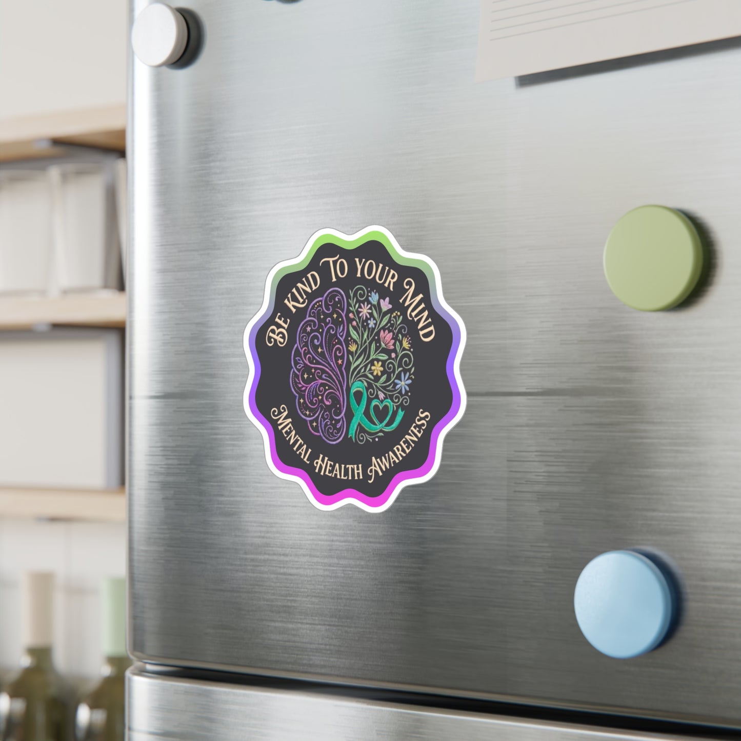 All-Weather Vinyl Decal Mental Health Awareness: "Be Kind to Your Mind"
