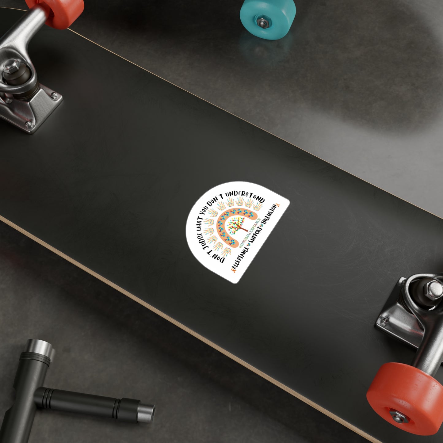 All-Weather Vinyl Decal: "Don't Judge What You Don't Understand" Autism Acceptance