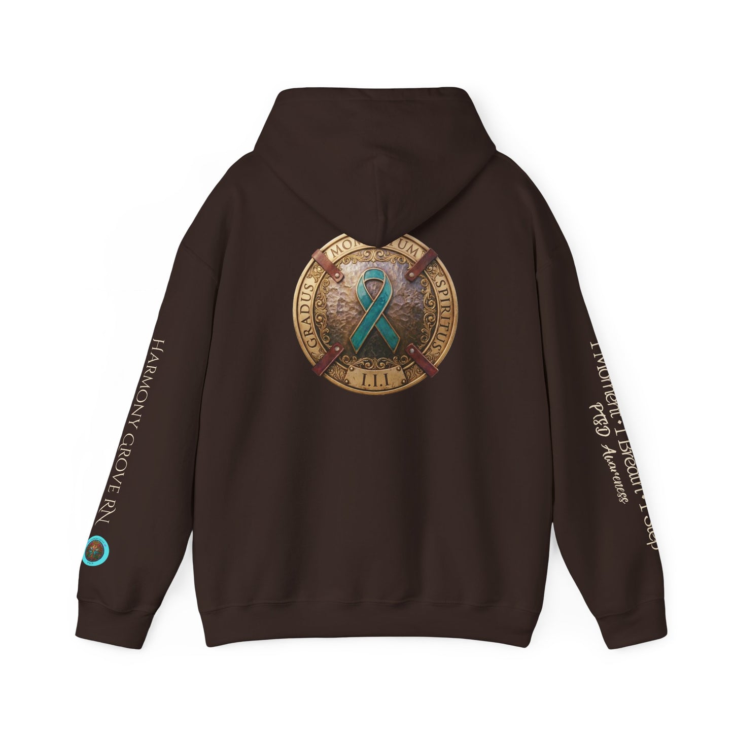 Pullover  Hoodie: "1 Momentum (Moment), 1 Spiritus (Breath), 1 Gradus (Step)" PTSD Awareness Teal Support Ribbon