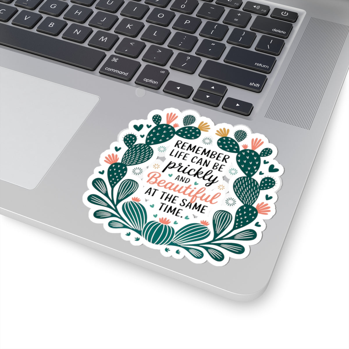 Kiss-Cut Sticker: Prickly and Beautiful Life