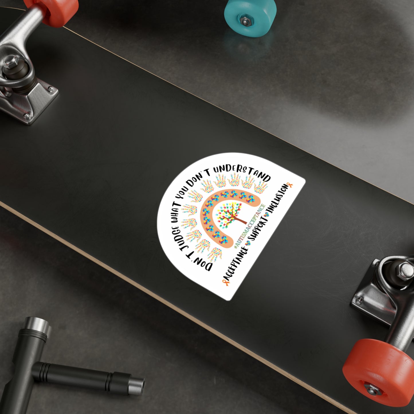 All-Weather Vinyl Decal: "Don't Judge What You Don't Understand" Autism Acceptance