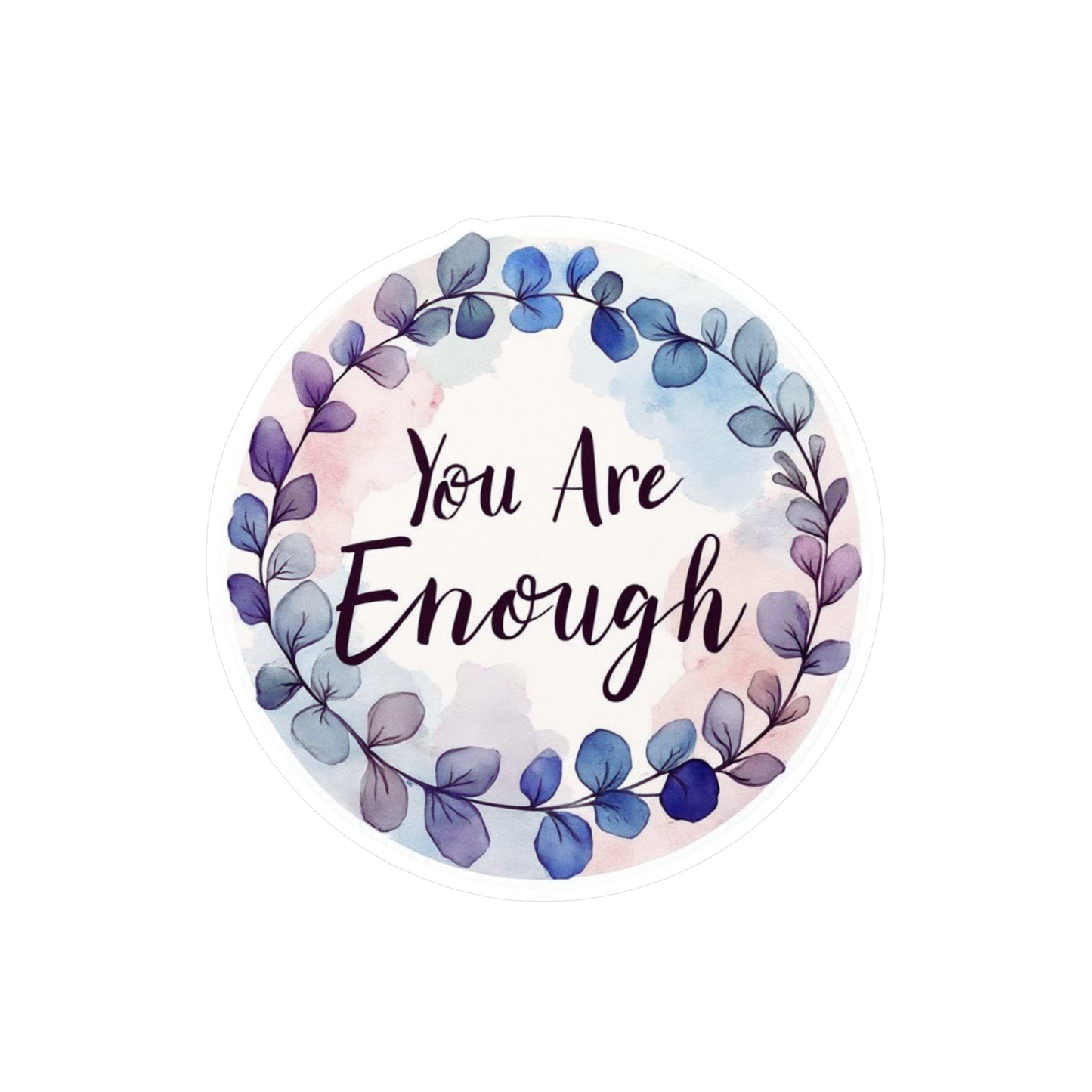 All-Weather Vinyl Decal: "You Are Enough" Watercolor Wreath