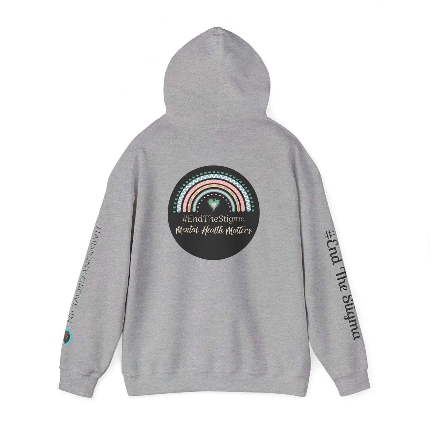 Pullover Hoodie: "#EndTheStigma" Mental Health Matters