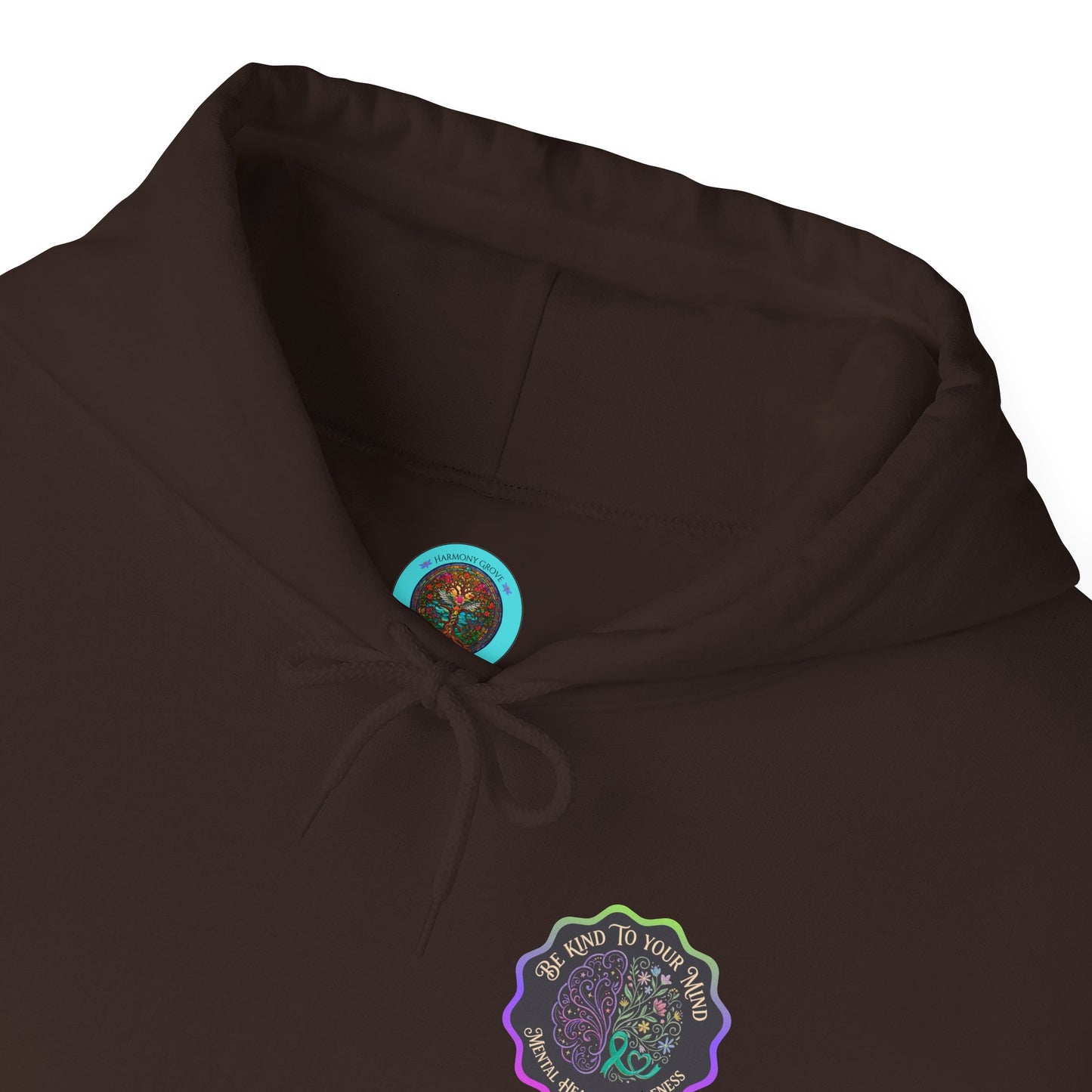 Pullover Hoodie: "Be Kind to Your Mind" Mental Health Awareness