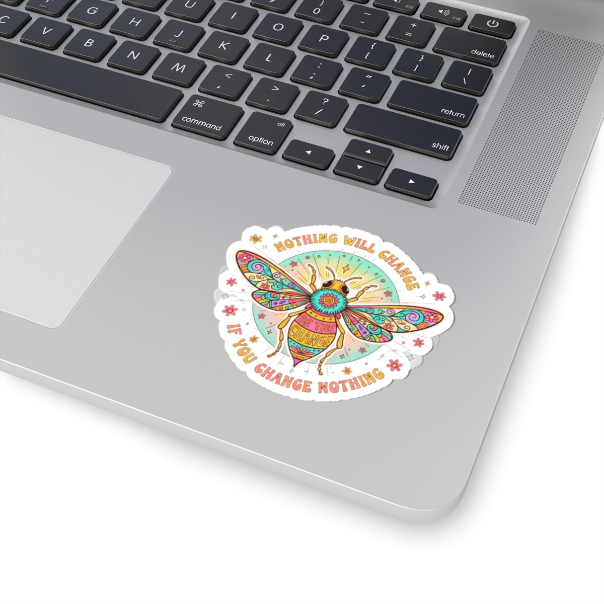 Kiss-Cut Sticker: Inspirational Butterfly "Nothing Will Change If You Change Nothing"