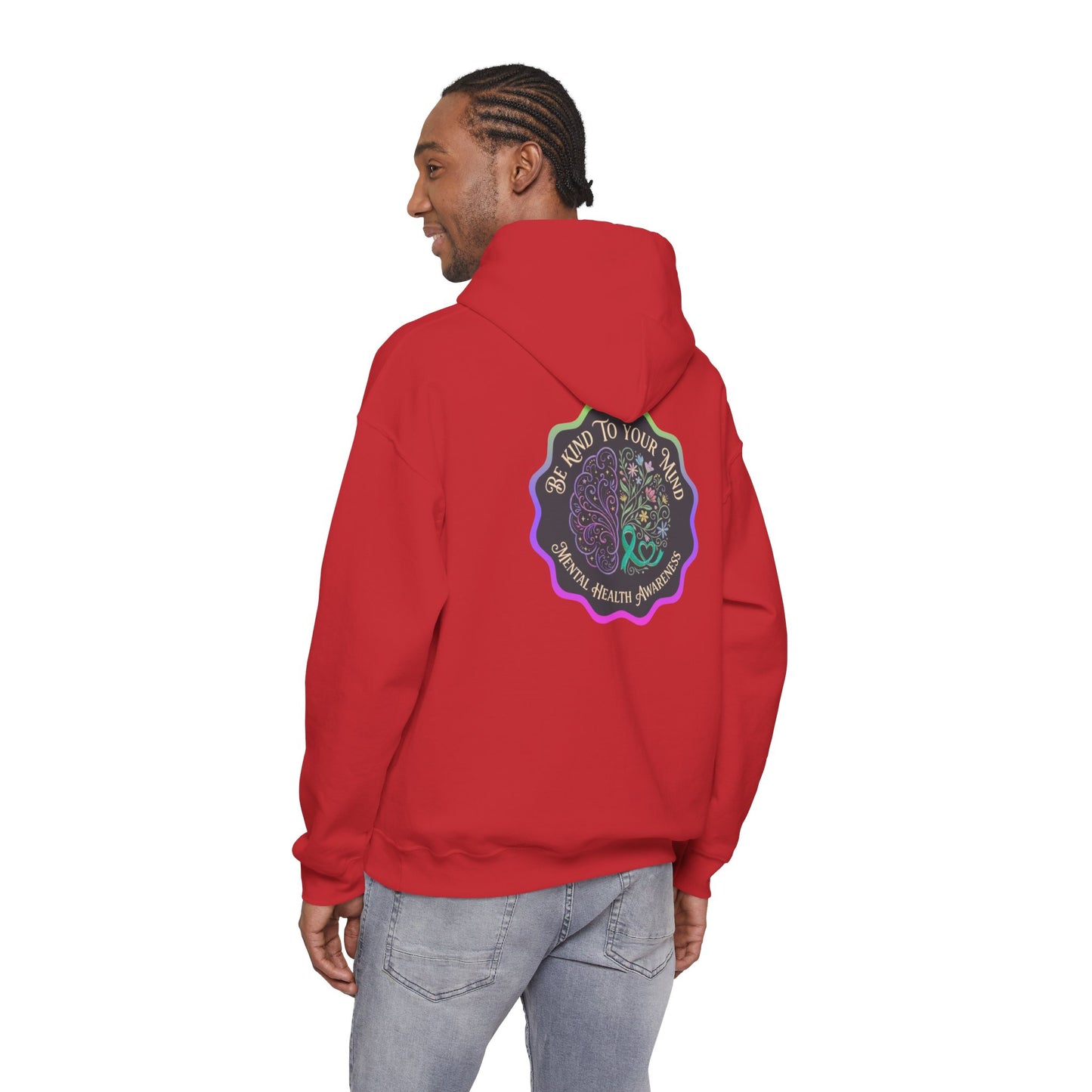 Pullover Hoodie: "Be Kind to Your Mind" Mental Health Awareness