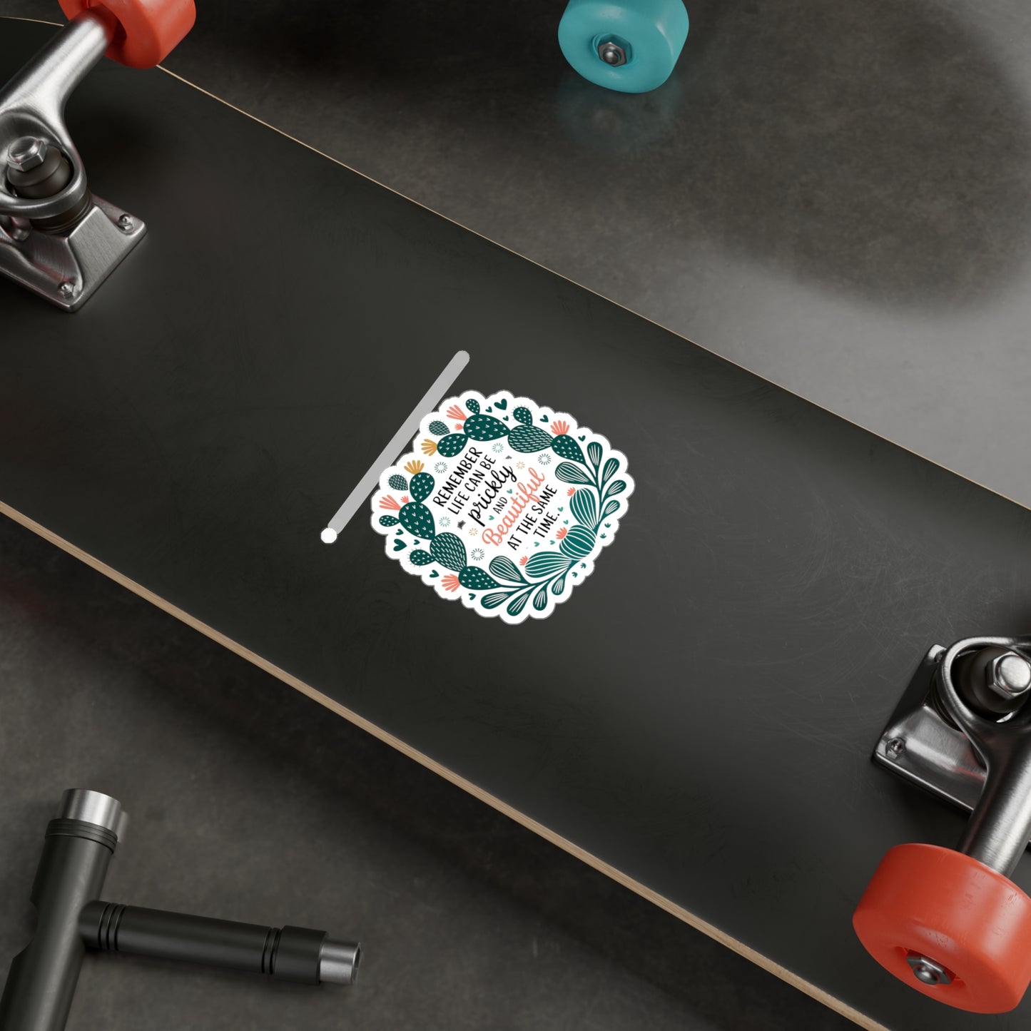All-Weather Vinyl Decal: “Remember Life Can Be Prickly and Beautiful” Floral Cactus