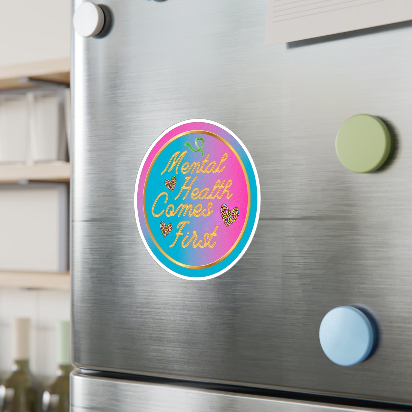 All-Weather Vinyl Decal: "Mental Health Comes First"