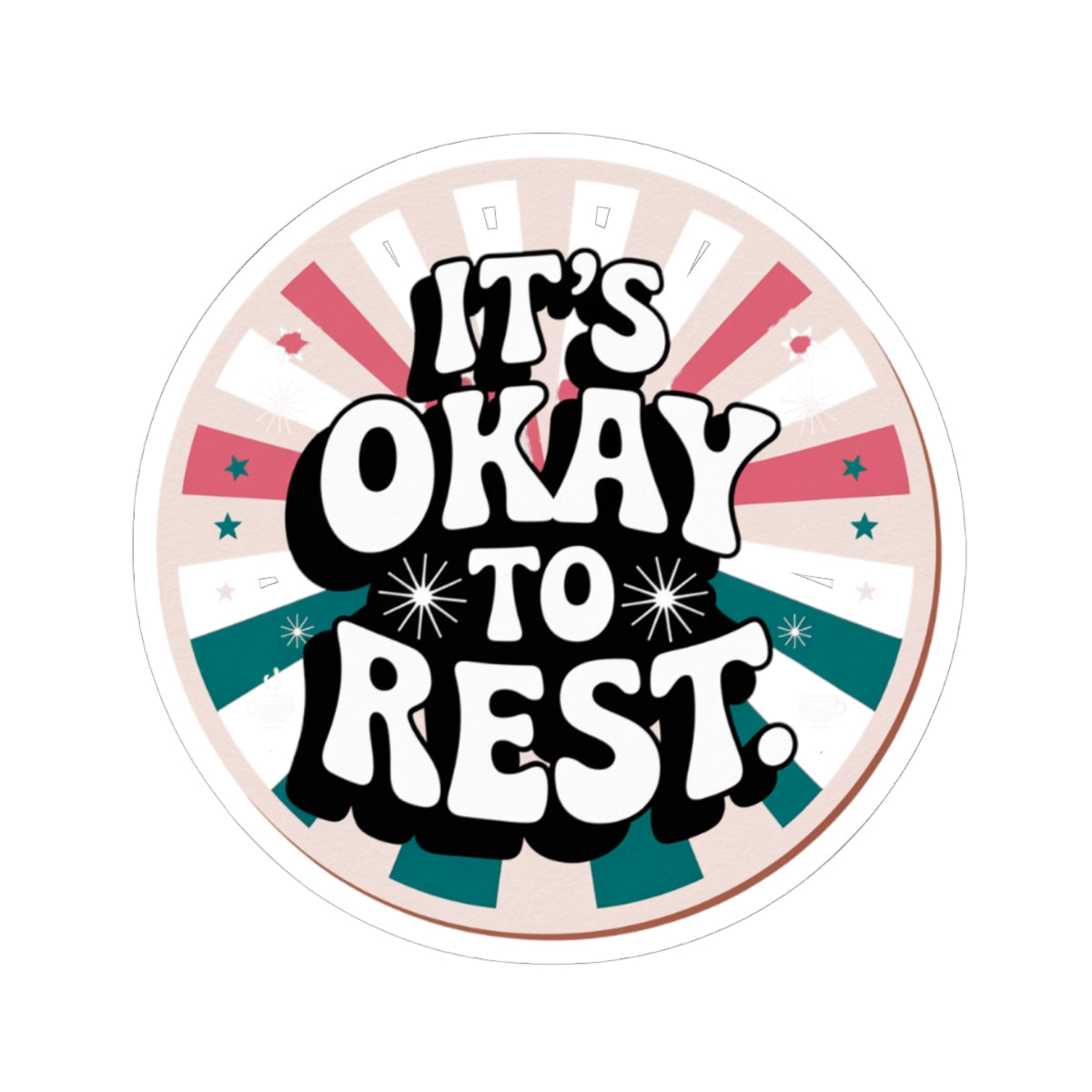 Kiss-Cut Sticker: Restful Reminder