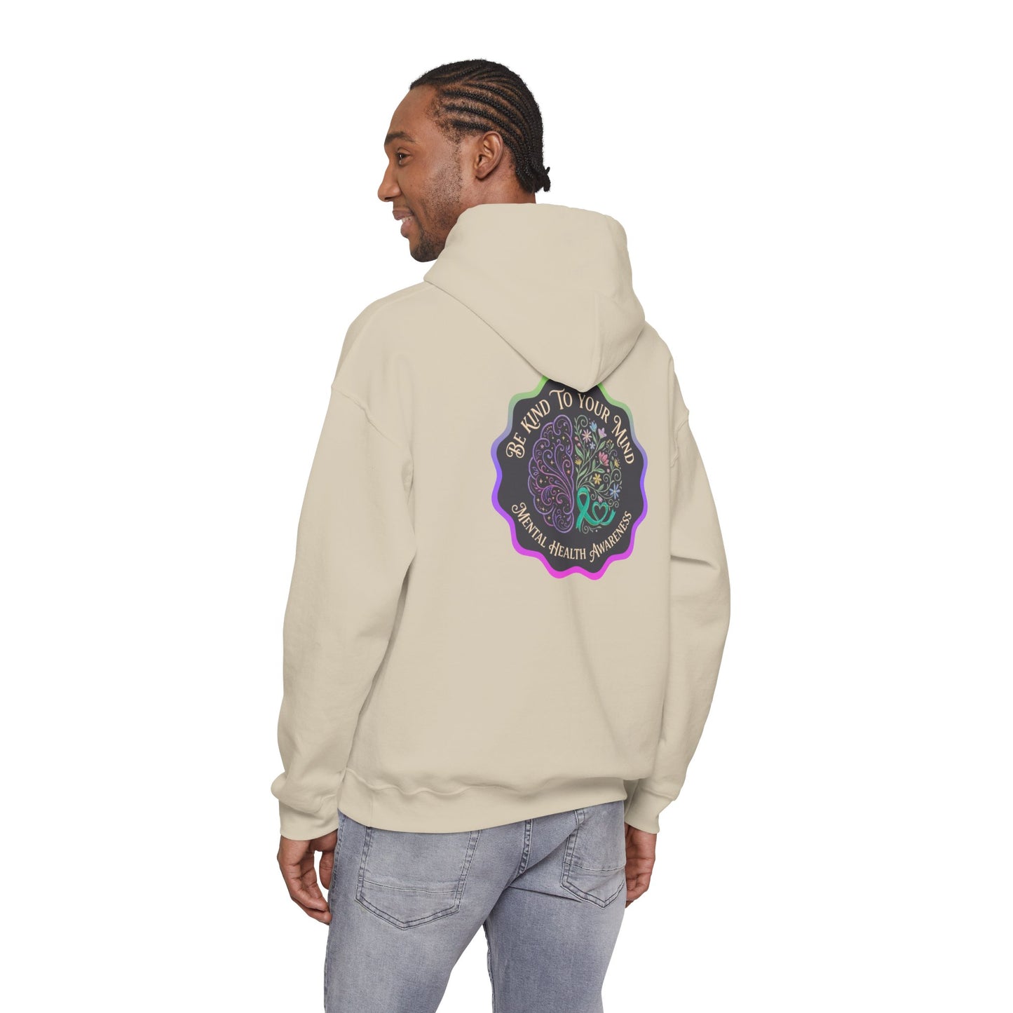 Pullover Hoodie: "Be Kind to Your Mind" Mental Health Awareness