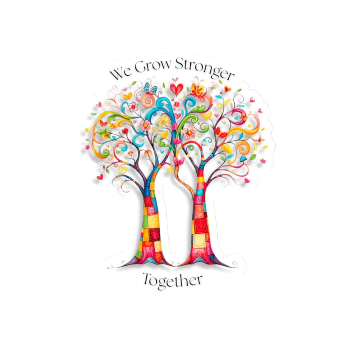 Kiss-Cut Sticker: Stronger Together Trees