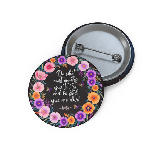 Inspirational Button Pins - Fly High Design