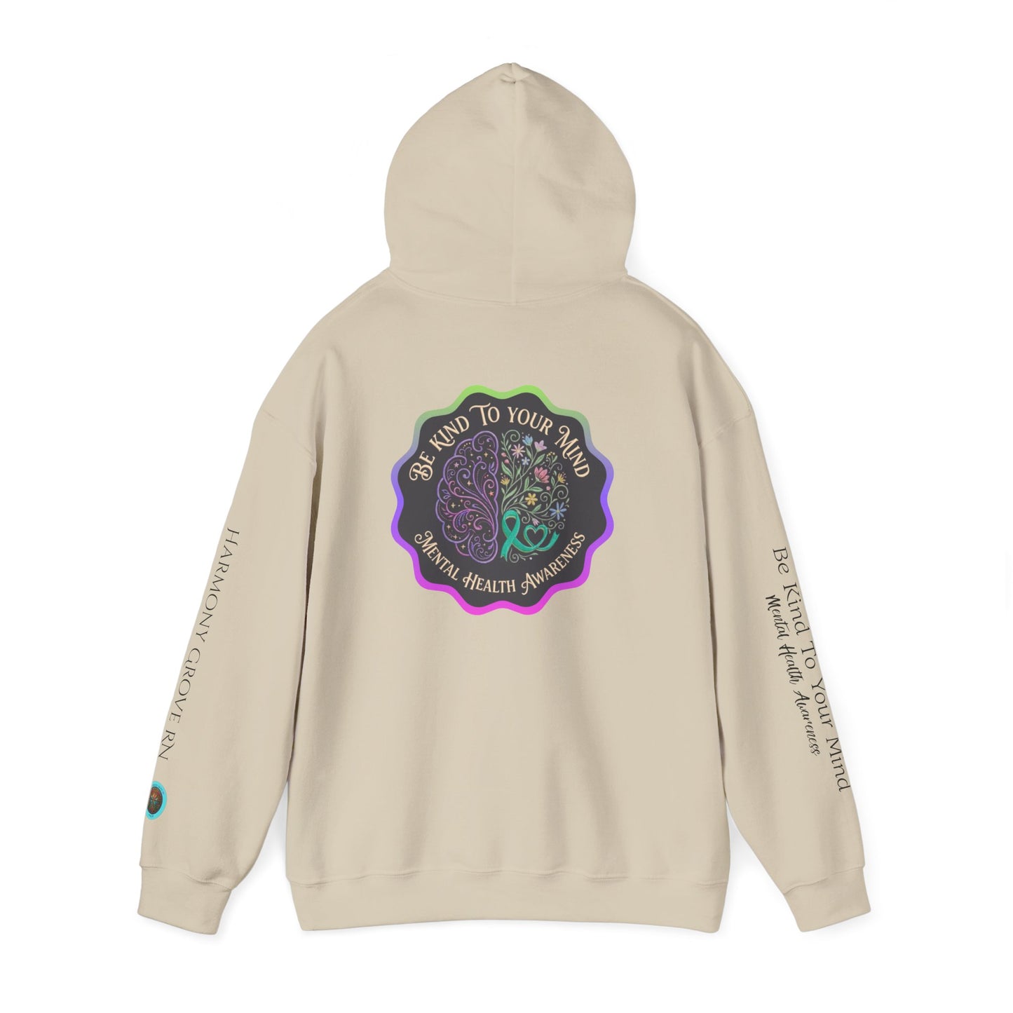 Pullover Hoodie: "Be Kind to Your Mind" Mental Health Awareness