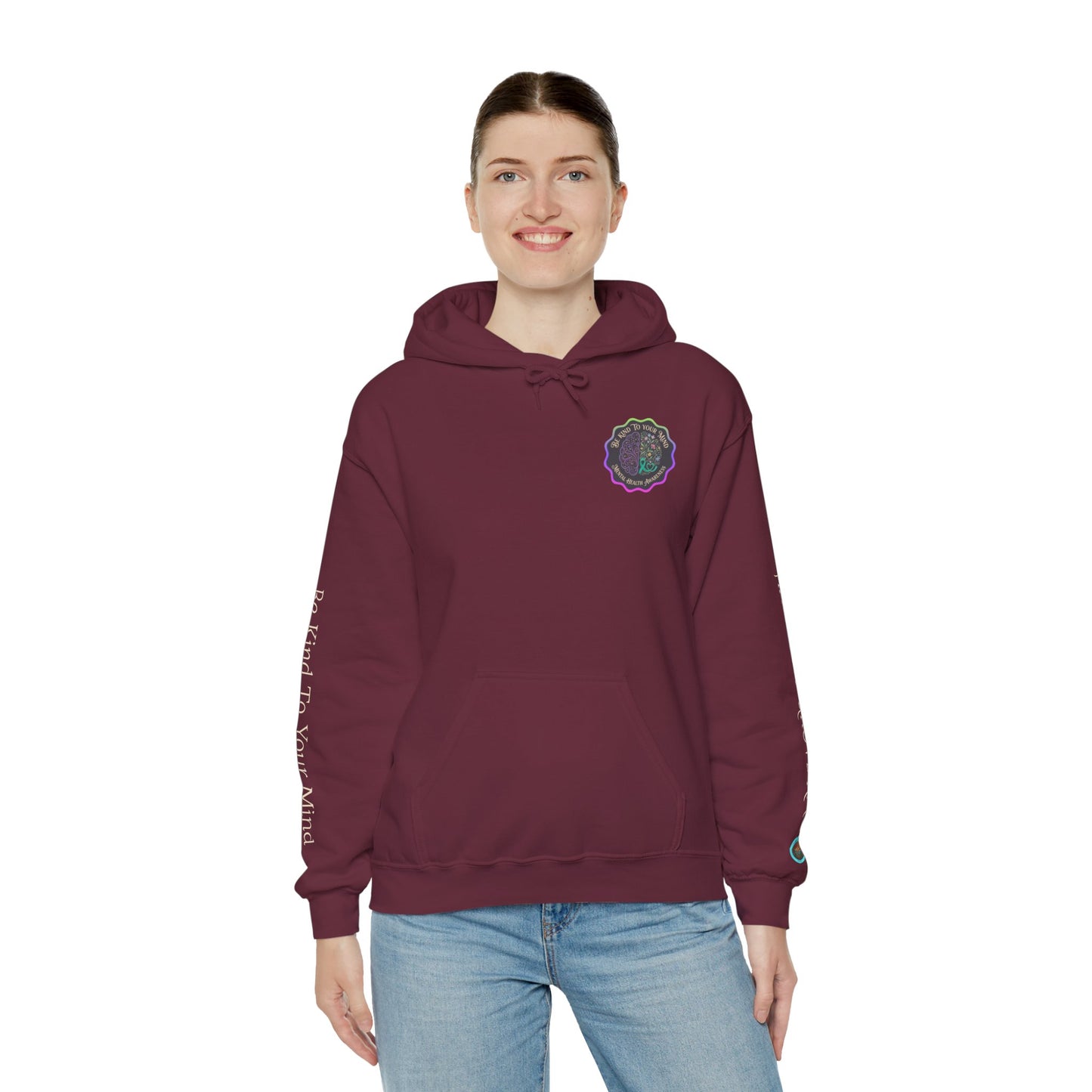 Pullover Hoodie: "Be Kind to Your Mind" Mental Health Awareness