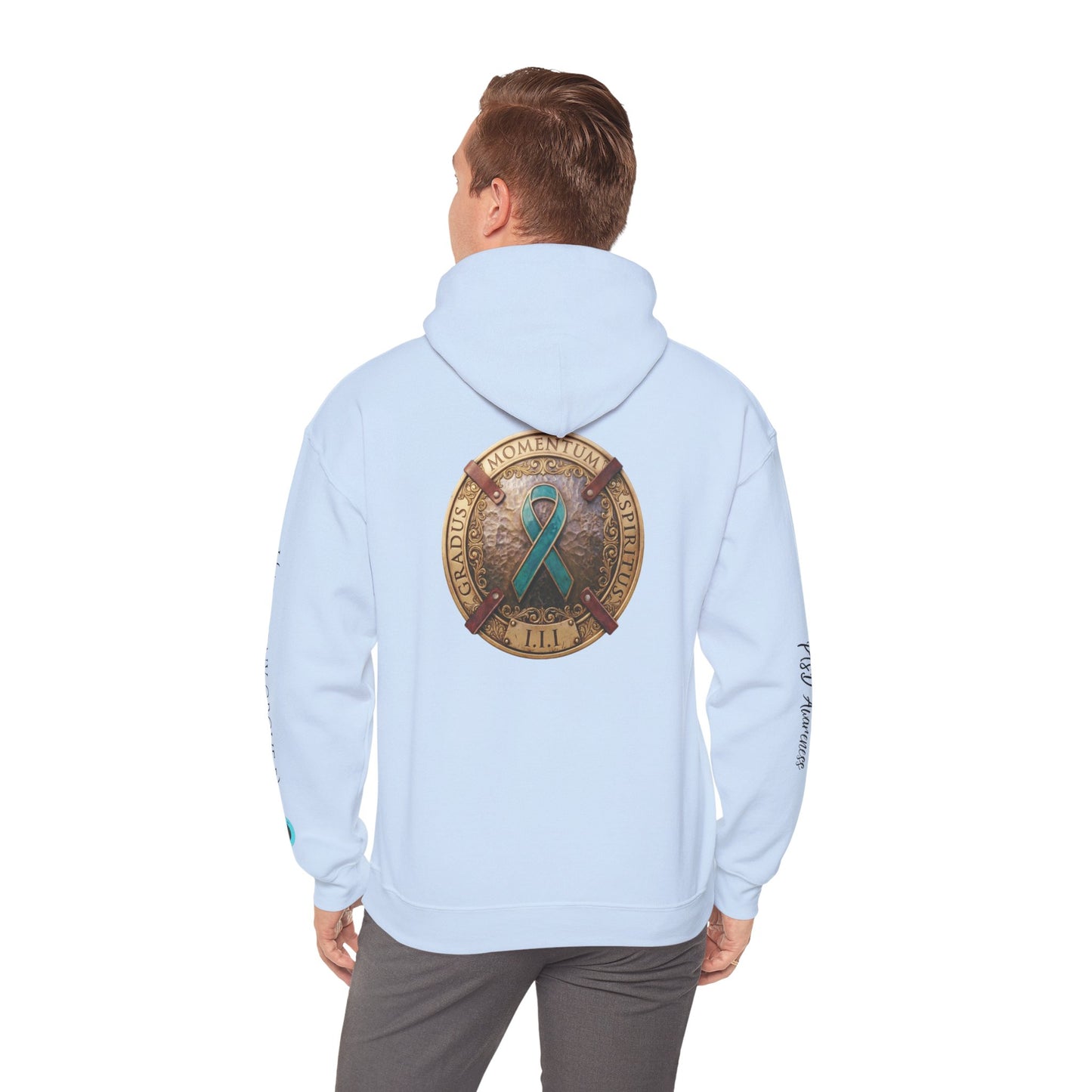 Pullover  Hoodie: "1 Momentum (Moment), 1 Spiritus (Breath), 1 Gradus (Step)" PTSD Awareness Teal Support Ribbon