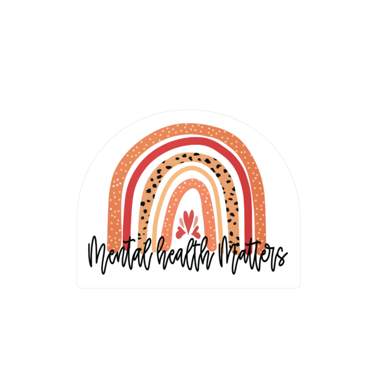 All-Weather Vinyl Decal: Blush Mental Health Matters Rainbow