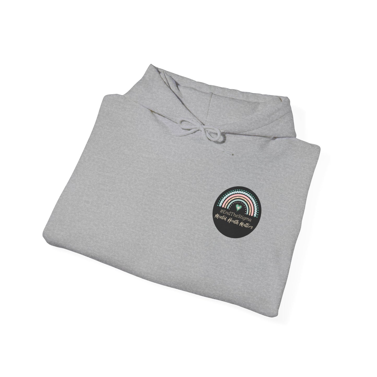 Pullover Hoodie: "#EndTheStigma" Mental Health Matters