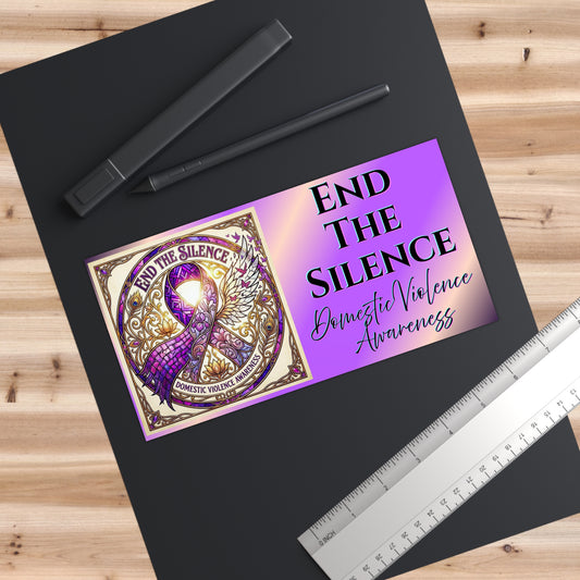 End The Silence: Domestic Violence Awareness Bumper Sticker