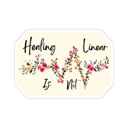 Kiss-Cut Sticker: Floral Healing Is Not Linear