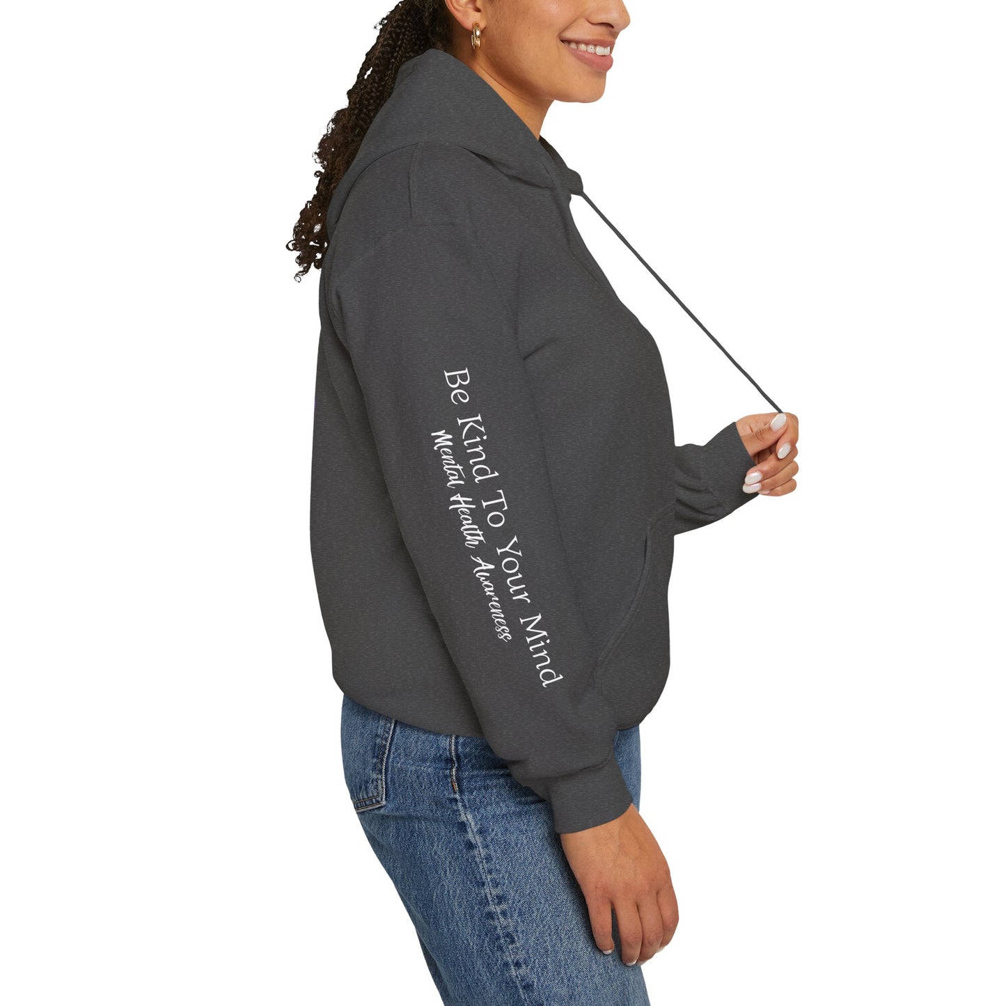 Pullover Hoodie: "Be Kind to Your Mind" Mental Health Awareness