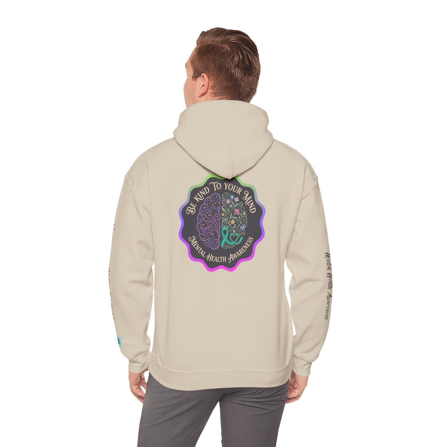 Pullover Hoodie: "Be Kind to Your Mind" Mental Health Awareness